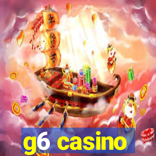 g6 casino